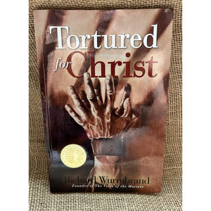 Tortured For Christ by Richard Wurmbrand Paperback Christian
