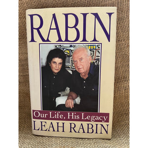 Rabin, Our Life, His Legacy by Leah Rabin, Hardback Book Biography